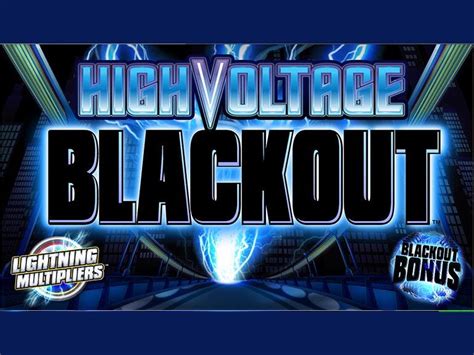high voltage blackout casino game.